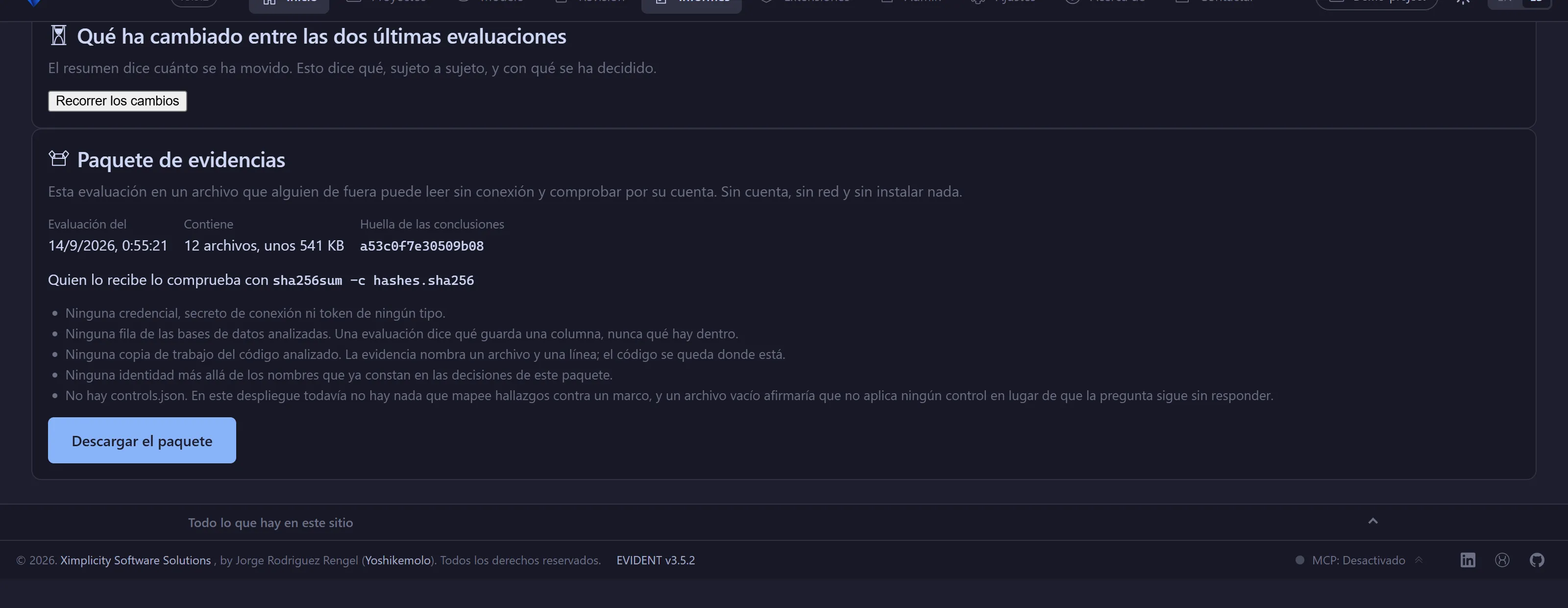 El panel del paquete de evidencias en EVIDENT, con la evaluación de la que es, el número de archivos, la huella de las conclusiones y el comando que verifica el archivo